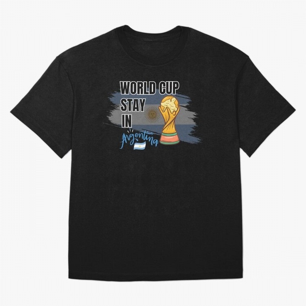 World Cup stay in Argentina Oversized T-Shirt Show Love for Legendary Goals in the FIFA World Cup 2026 Group Stage Journey through Messi Highlights, Portugal, Spain and Germany Pride, Soccer Culture, Superstar Moments, National Team Dreams and