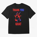 THANK YOU GOAT| Perfect Gift For you and friends Classic T-Shirt Carry National Pride through FIFA World Cup 2026 USA Canada Mexico Capturing Mbappe and Neymar, Spain Energy, Retro Football Energy, Iconic Rivalries, Trophy Chase Drama and Stadium