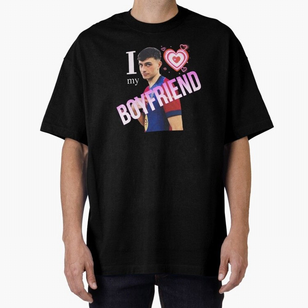 Pedri I love my boyfriend Classic T-Shirt Support the Legends of FIFA World Cup 2026 USA Canada Mexico Built around Messi and Cristiano Ronaldo, France Energy, Soccer Culture, Superstar Moments, National Team Dreams and Competitive Fire; Built for