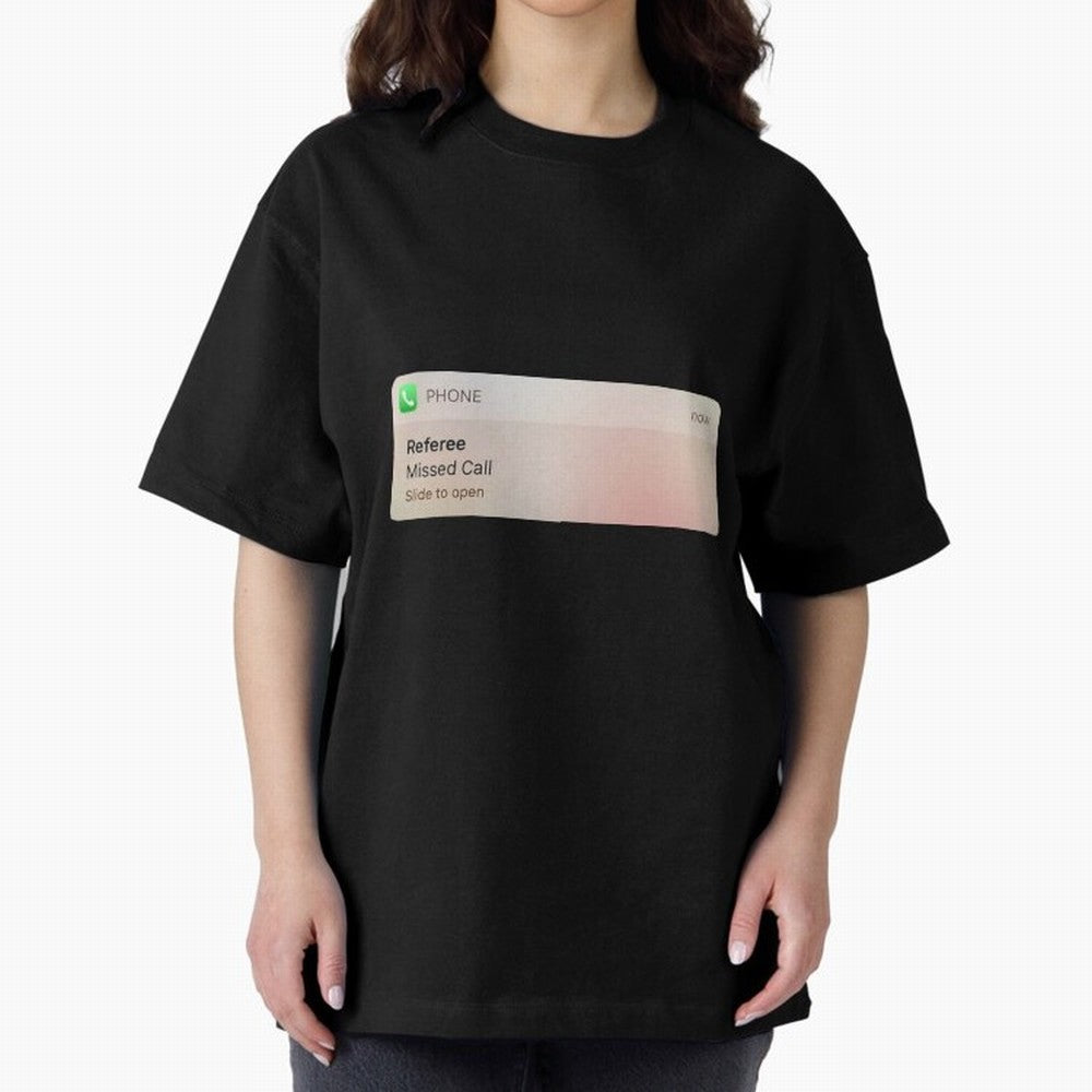 Referee Missed Call Text- Funny Sports Classic T-Shirt Join the Global Buzz around FIFA World Cup 2026 Group Stage Spirit, Filled with France, Messi and Cristiano Ronaldo, Sports Nostalgia, International Competition, Famous Players and