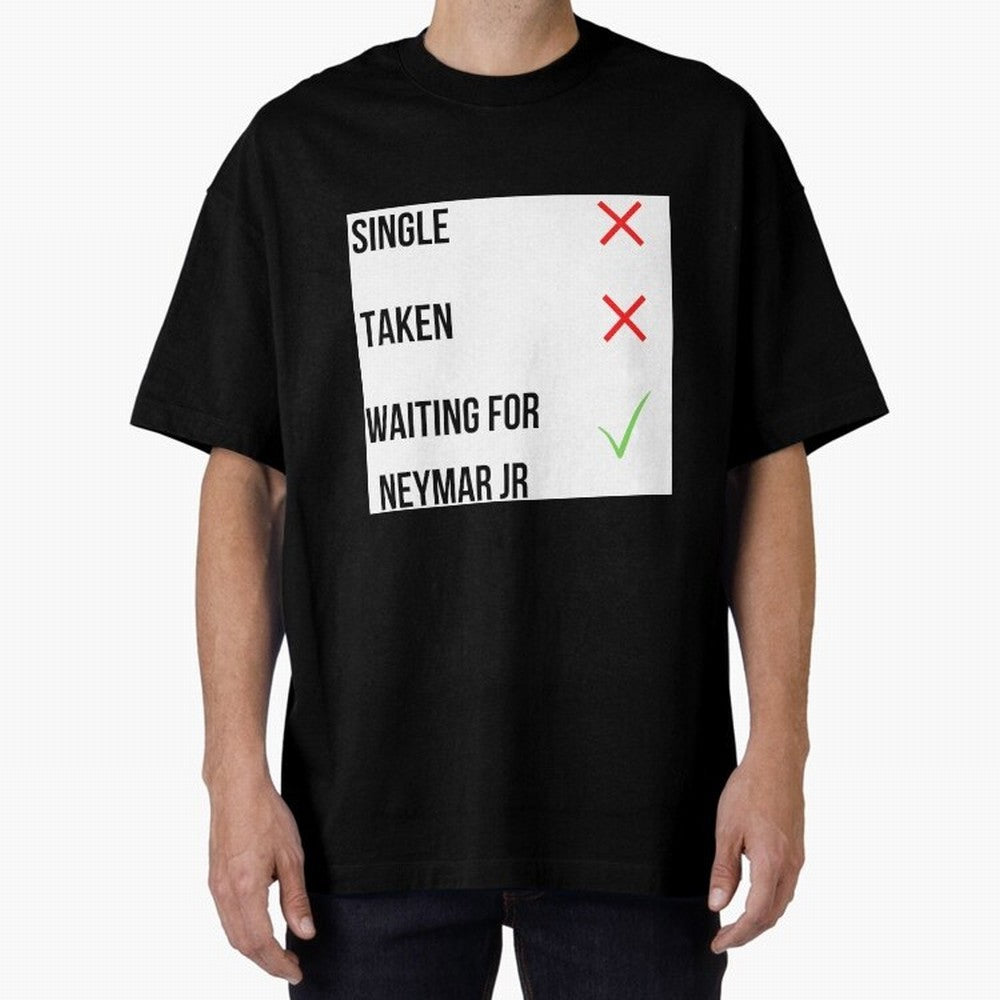Waiting To Date Neymar Jr Classic T-Shirt Remember FIFA World Cup 2026 Group Stage Spirit, Centered on France and Portugal, CR7, Stadium Memories, Football Loyalty, International Chants and Championship Tradition; Ideal for Football Dads, Football