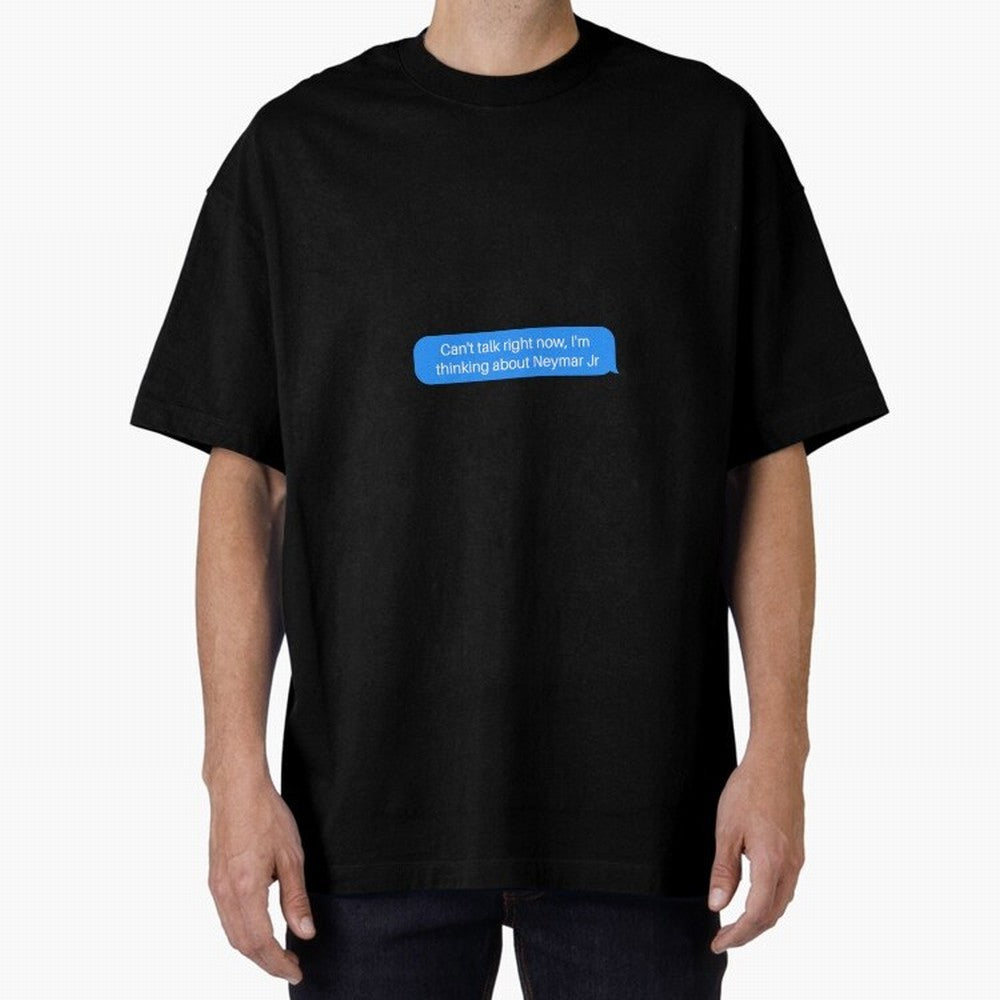 Can't talk right now, I'm thinking about Neymar Jr Blue Text Classic T-Shirt Carry the Colors and Pride of Match Day Hype around FIFA World Cup 2026 Group Stage, Messi, CR7 and Mbappe, Brazil, Match Day Excitement, Supporter Culture, Golden Goals