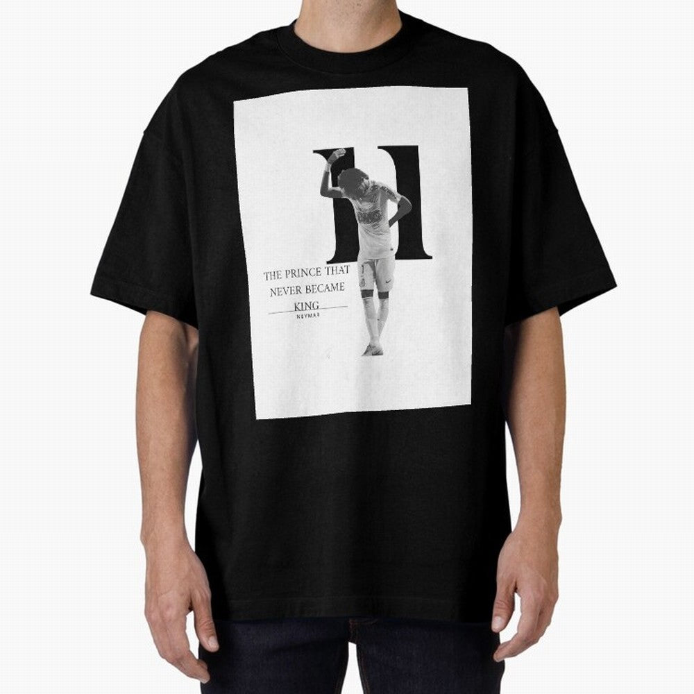 The Prince that never became king- neymar jr quote Graphic T-Shirt Capture FIFA World Cup 2026 Celebrating Neymar, Haaland and Cristiano Ronaldo, France and Portugal Energy, Match Day Excitement, Supporter Culture, Golden Goals and Global Football