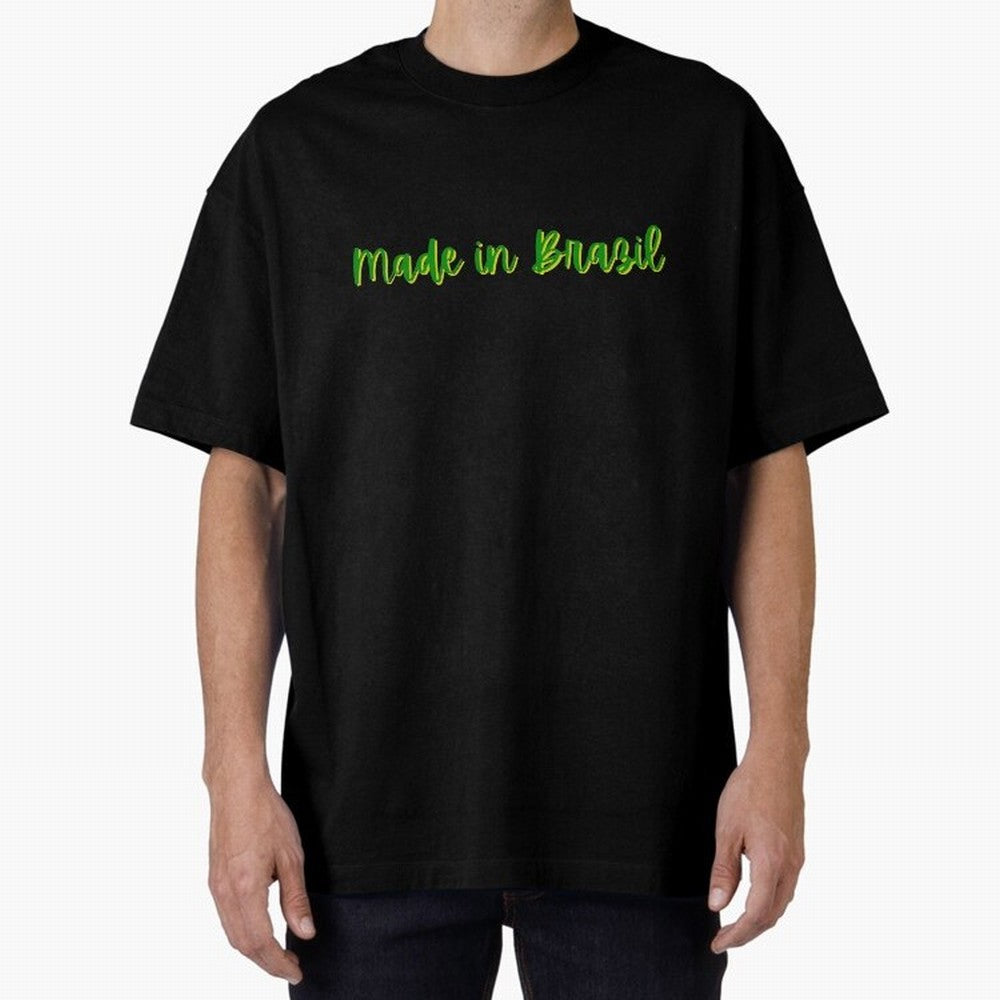 Made in Brazil Oversized T-Shirt Turn Every Weekend Toward Match Day Hype around FIFA World Cup 2026 USA Canada Mexico, Mbappe, Argentina, Football History, Final Match Energy, Crowd Noise and Once in a Lifetime Moments; Built for Supporters