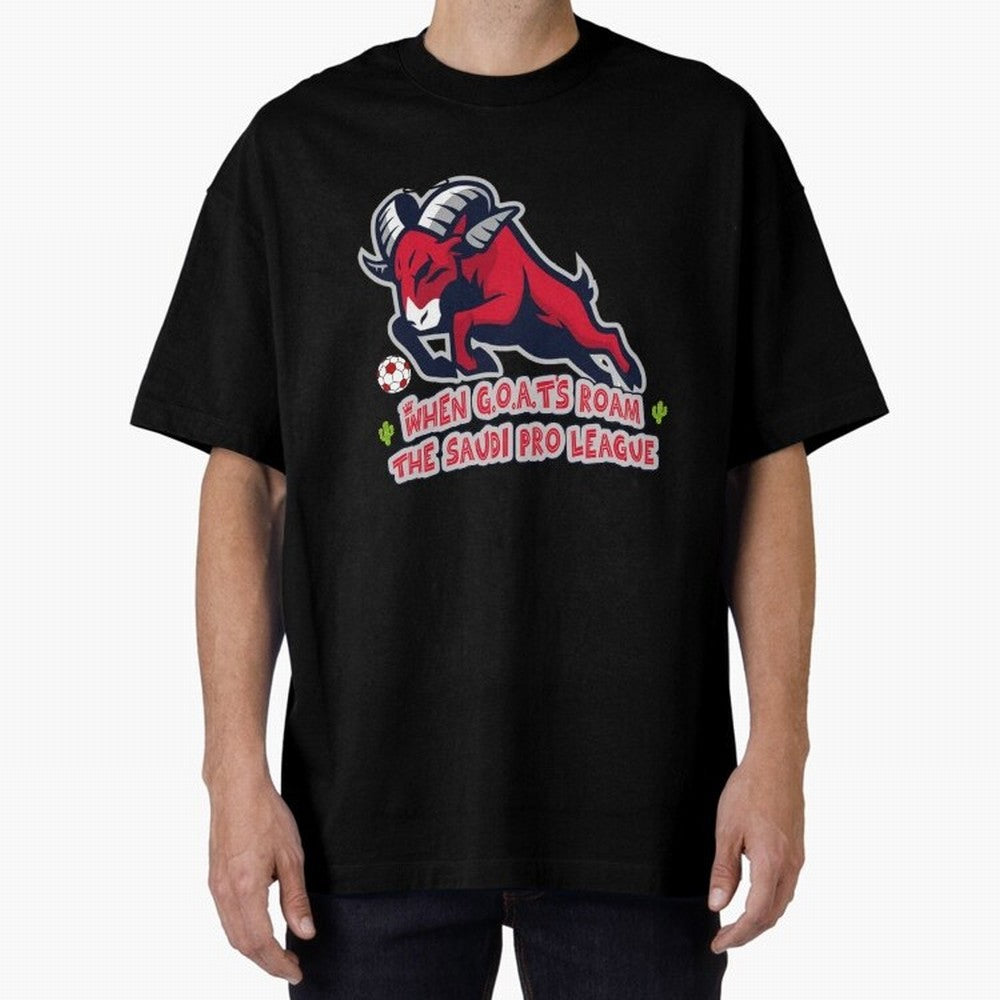 When G.O.A.T's Roam the Saudi Pro League Arena Classic T-Shirt Celebrate Football Heritage in FIFA World Cup 2026 Group Stage for Fans of Cristiano Ronaldo, Haaland and CR7 and Argentina, France and Brazil, Bringing Championship Spirit, Famous