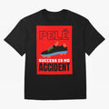 Pele Quote Success Is No Accident Graphic Classic T-Shirt Feel the Trophy Chase of Global Football Passion for FIFA World Cup 2026 USA Canada Mexico, Capturing Haaland, England, France and Netherlands, Worldwide Fan Energy, Dramatic Goals, Stadium