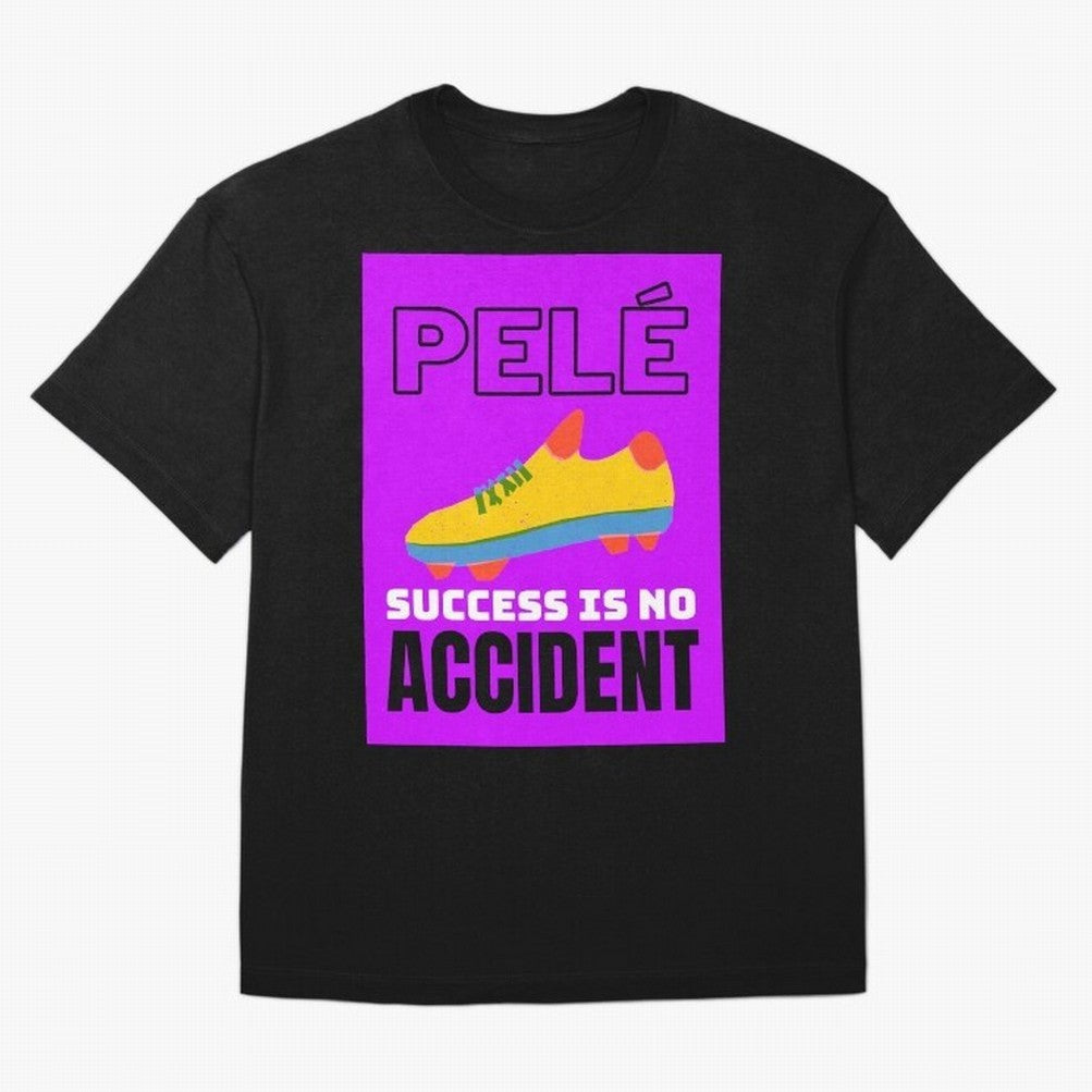 Pele Quote Success Is No Accident Graphic Classic T-Shirt Bring Global Tournament Vibes to Match Day Hype around FIFA World Cup 2026 USA Canada Mexico, CR7 and Messi, England and Germany, Game Day Rituals, Football Legends, Country Pride and the