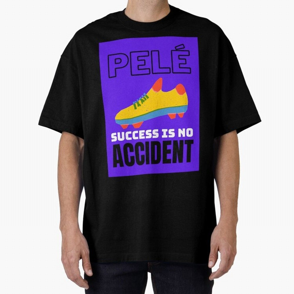 Pele Quote Success Is No Accident Graphic Classic T-Shirt Celebrate Soccer Greatness during FIFA World Cup 2026 for Fans of Haaland and Netherlands, Bringing Football Festival Excitement, Trophy Ambitions, Country Rivalries and Star Player Buzz;