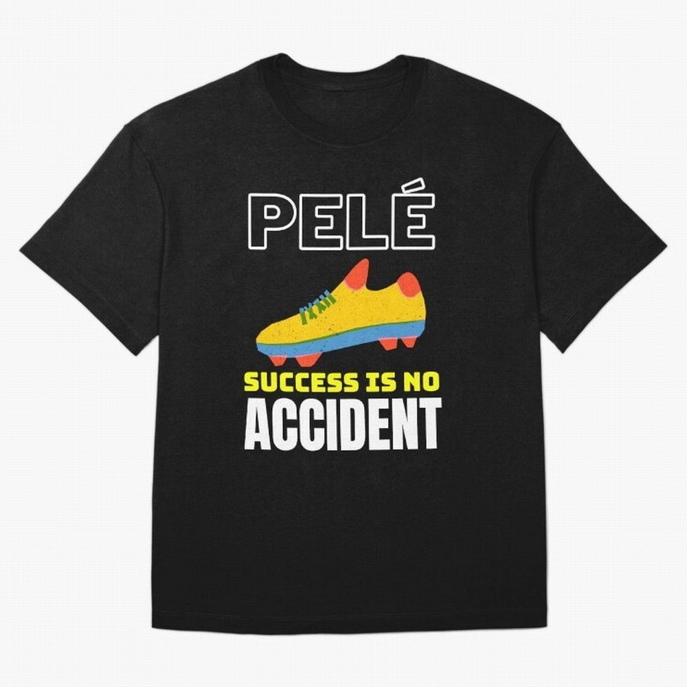 Pele Quote Success Is No Accident Graphic Classic T-Shirt Celebrate National Team Dreams in the FIFA World Cup 2026 USA Canada Mexico Journey through Mbappe Highlights, Portugal Pride, Supporter Pride, Iconic Celebrations, Legendary Names and