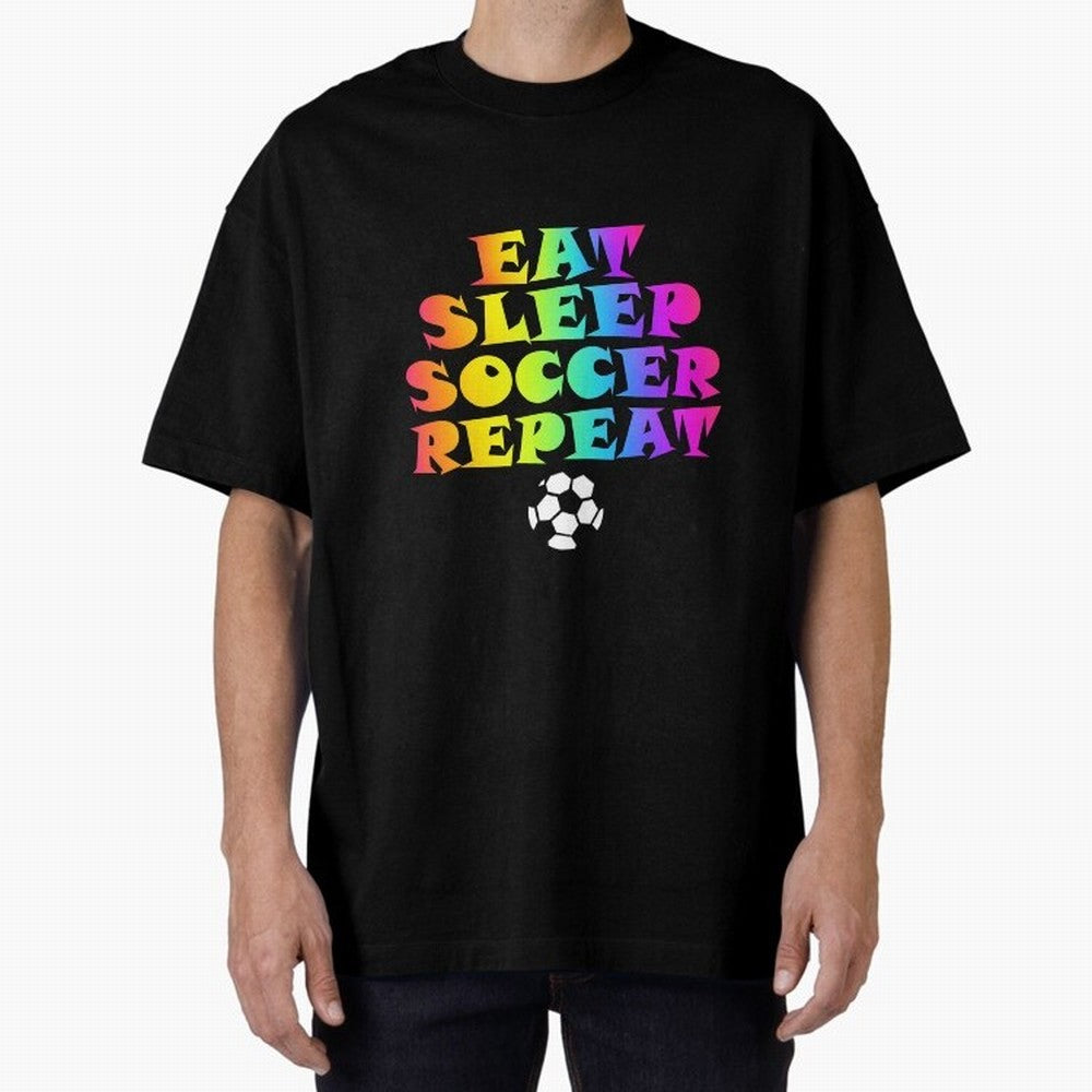 Eat Sleep Soccer Repeat - Football Active T-Shirt Represent FIFA World Cup 2026 Group Stage for Fans of Messi, CR7 and Mbappe and Spain, Bringing Tournament Hype, Historic Matchups, Family Viewing Parties and Global Sports Pride; Ideal for Fans Who