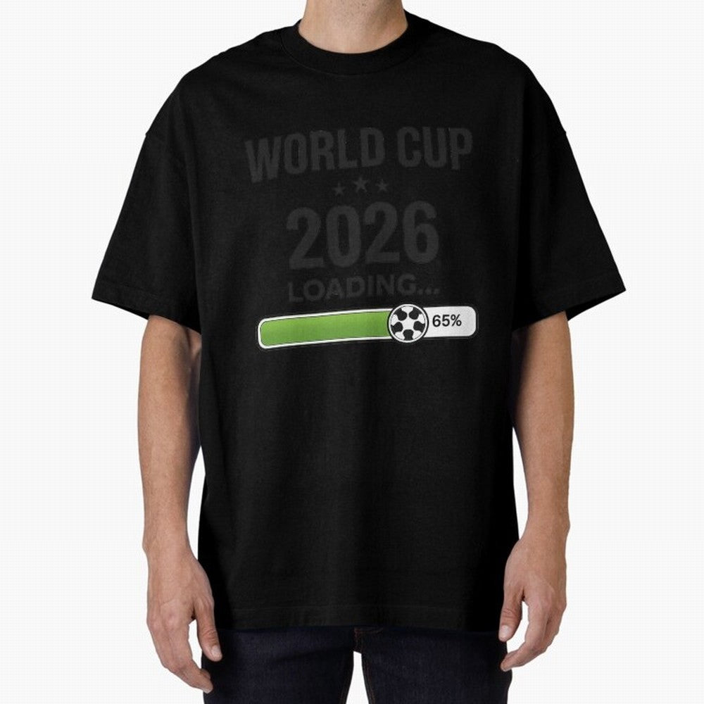 Copy of World Cup 2026 Loading Funny Football Shirt Soccer Fan Gift Classic T-Shirt Honor the Beautiful Game during FIFA World Cup 2026 USA Canada Mexico Spirit, Featuring Spain, Messi, Neymar and Mbappe, Supporter Pride, Iconic Celebrations,
