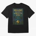 Miami Home of the World Cup 2026 Soccer Fan Poster ¡ª Tropical Art Print Classic T-Shirt Bring Stadium Energy to the FIFA World Cup 2026 Group Stage Journey through Mbappe Highlights, Argentina and Brazil Pride, Vintage Soccer Flavor, Modern
