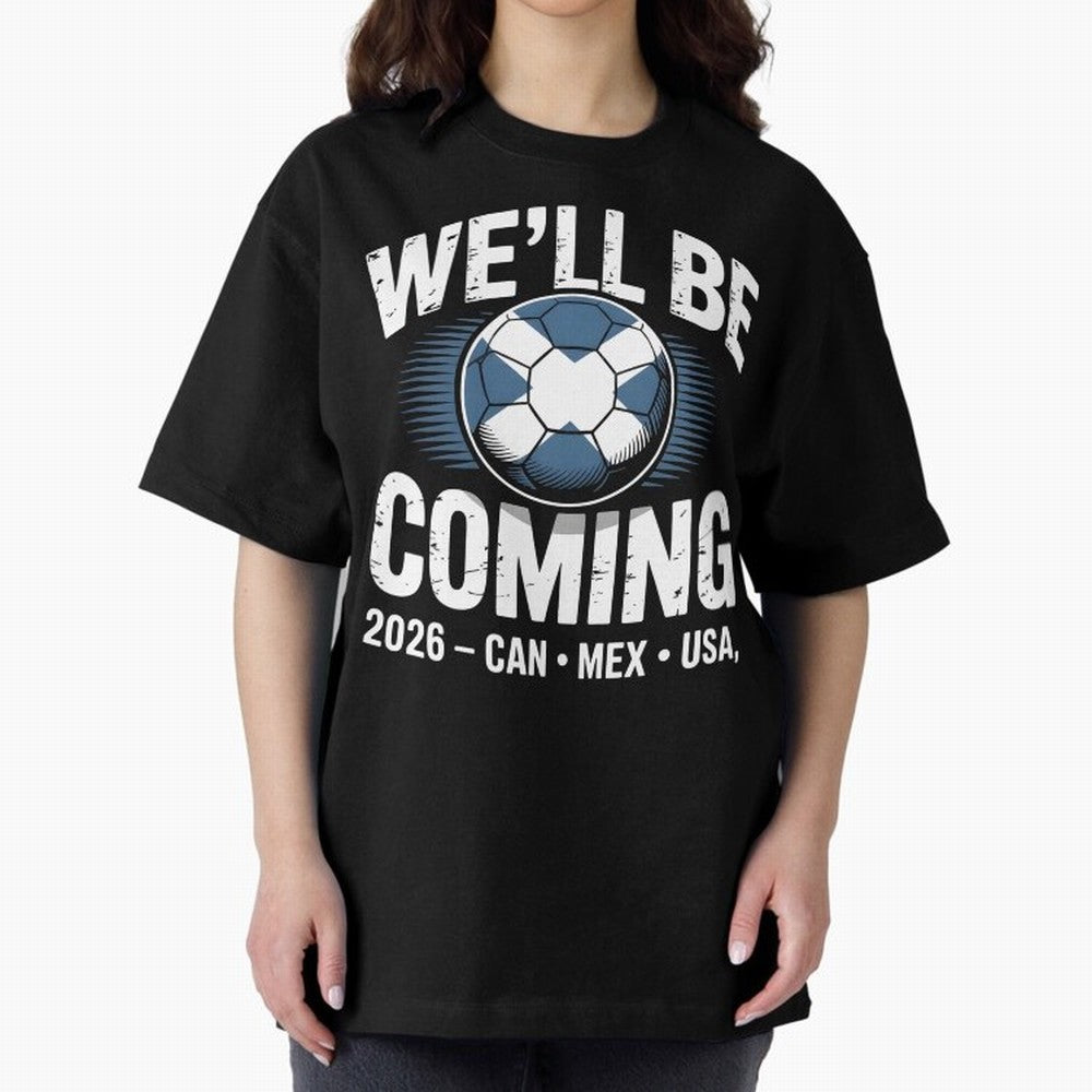 We¡¯ll Be Coming 26 International Football Supporters Tee Classic T-Shirt Show Fan Pride Across FIFA World Cup 2026 for Fans of Cristiano Ronaldo, Haaland and CR7 and France, Bringing Champion Mindset, Group Stage Buzz, Knockout Tension and