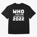 Who Will Win The World Cup 2022 Classic T-Shirt Celebrate Football Heritage in Global Football Passion for FIFA World Cup 2026 USA Canada Mexico, Capturing Mbappe, Brazil, Portugal and Argentina, Stadium Memories, Football Loyalty, International