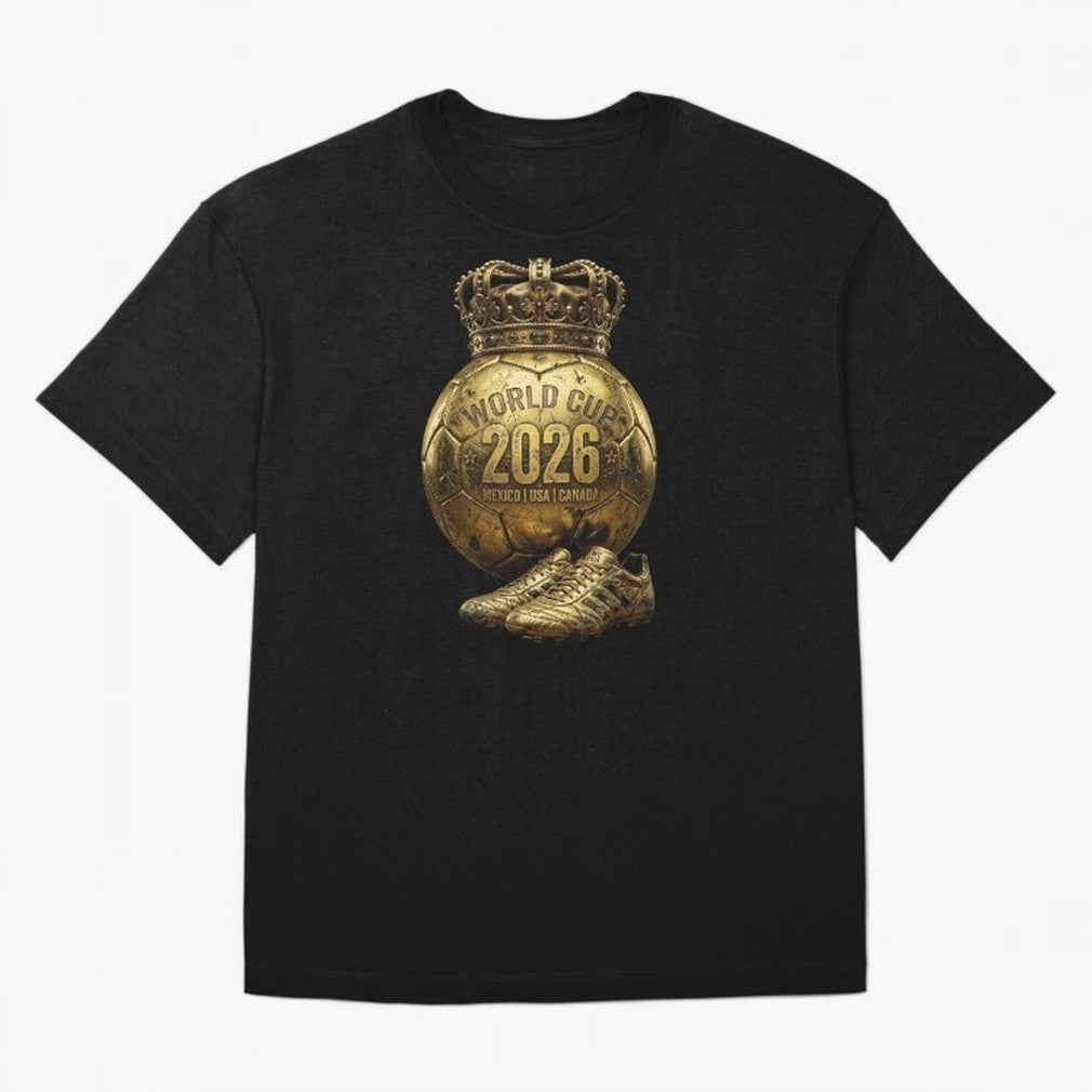 World Cup 2026 Golden Soccer Ball Crown- Mexico USA Canada Classic T-Shirt Celebrate Classic Football Spirit in Global Football Passion for FIFA World Cup 2026 Group Stage, Centered on Messi, Neymar and Mbappe, Argentina, Classic Soccer Heritage,