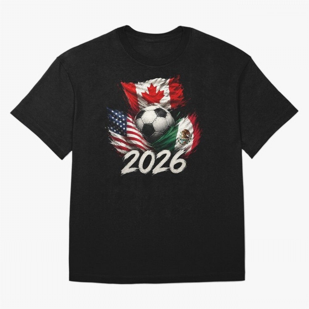 Soccer 2026 USA Canada Mexico ¨C World Football Flags Design Classic T-Shirt Turn Every Weekend Toward Match Day Hype around FIFA World Cup 2026 Group Stage, Mbappe and Neymar, Spain and Netherlands, Fan Favorite Moments, National Team Passion, Big