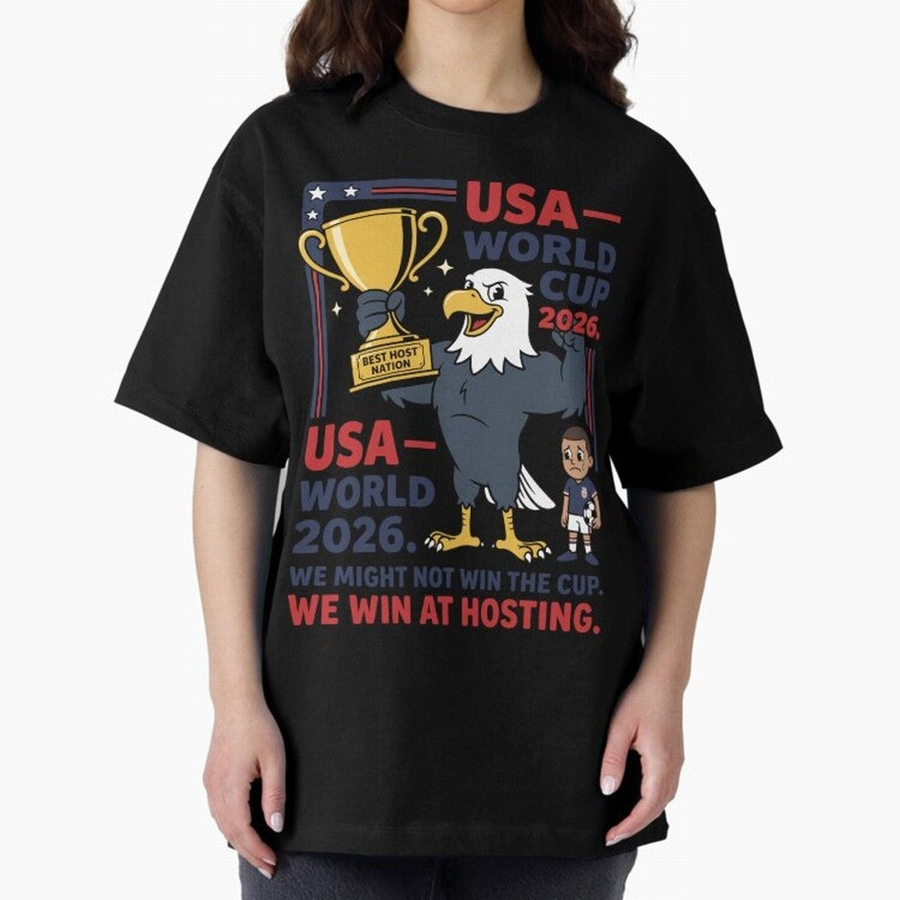 We Might Not Win the Cup We Win at Hosting V1 Classic T-Shirt Share the Excitement of FIFA World Cup 2026 for Fans of Messi, CR7 and Mbappe and Argentina, Bringing Supporter Pride, Iconic Celebrations, Legendary Names and Global Match Day Energy;