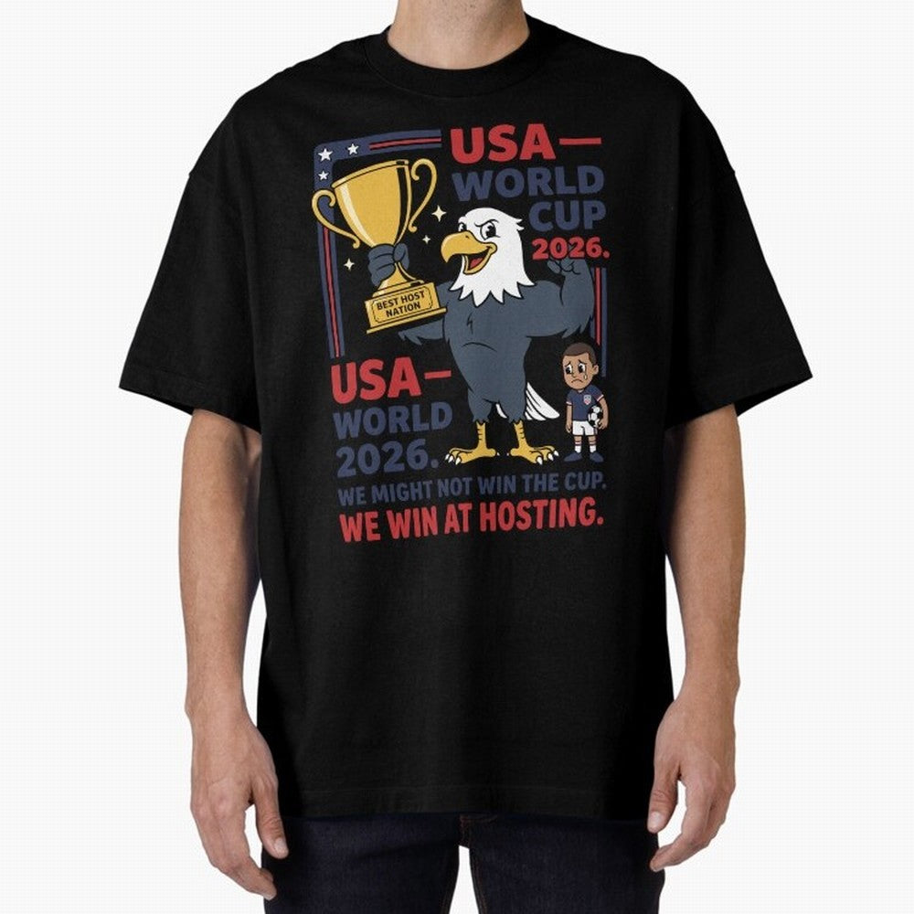We Might Not Win the Cup We Win at Hosting V1 Classic T-Shirt Share the Excitement of FIFA World Cup 2026 for Fans of Messi, CR7 and Mbappe and Argentina, Bringing Supporter Pride, Iconic Celebrations, Legendary Names and Global Match Day Energy;