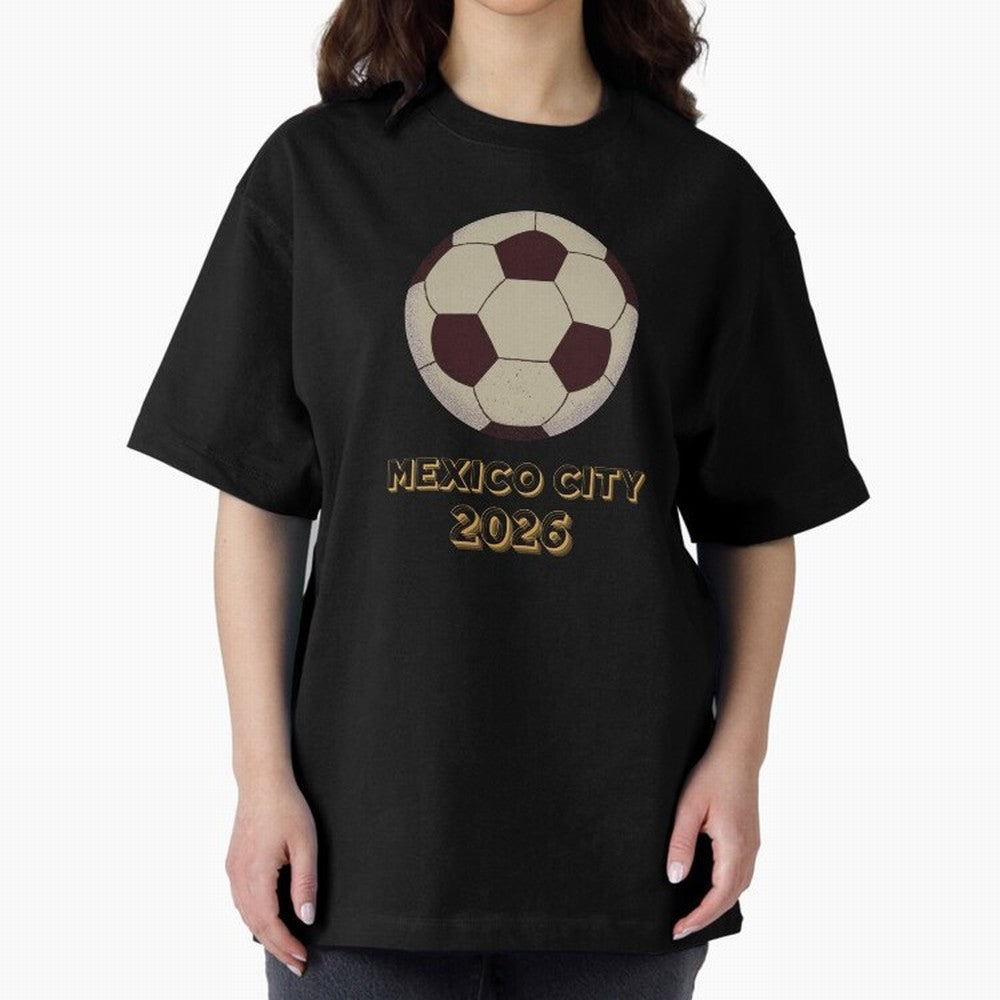 Soccer 2026 Mexico City tee Classic T-Shirt Enjoy the Biggest Football Party of the FIFA World Cup 2026 Journey through CR7 and Messi Highlights, England Pride, Retro Football Energy, Iconic Rivalries, Trophy Chase Drama and Stadium Atmosphere;