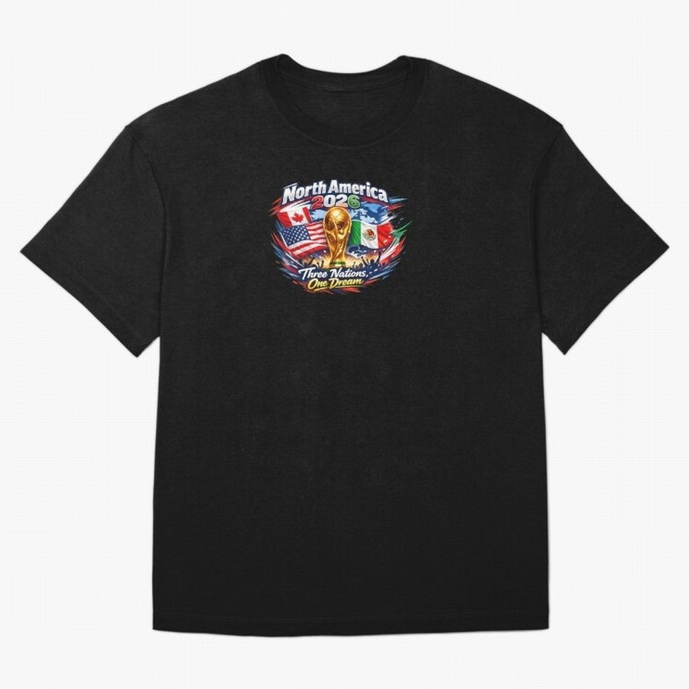 2026 Football Fan Design - North America - Three Nations One Dream Classic T-Shirt Join Supporters Worldwide for FIFA World Cup 2026 USA Canada Mexico for Fans of CR7 and Messi and France and Portugal, Bringing Supporter Pride, Iconic Celebrations,