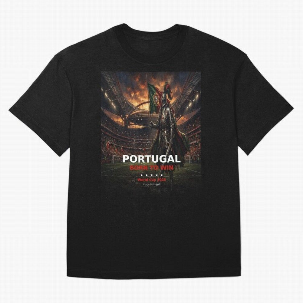 Portugal Born to Win - World Cup 2026 Soccer Fan Tee Classic T-Shirt Live the Energy of Global Football Passion for FIFA World Cup 2026 USA Canada Mexico, Centered on Messi, Spain, Stadium Chants, National Pride, Trophy Dreams and Unforgettable