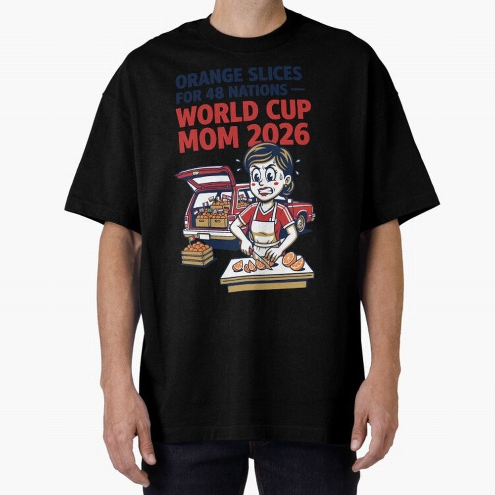 Orange Slices for 48 Nations World Cup Mom V1 Classic T-Shirt Honor FIFA World Cup 2026 Spirit, Driven by Argentina and Brazil, Mbappe and Neymar, Game Day Rituals, Football Legends, Country Pride and the Road to the Final; Created for Match Day