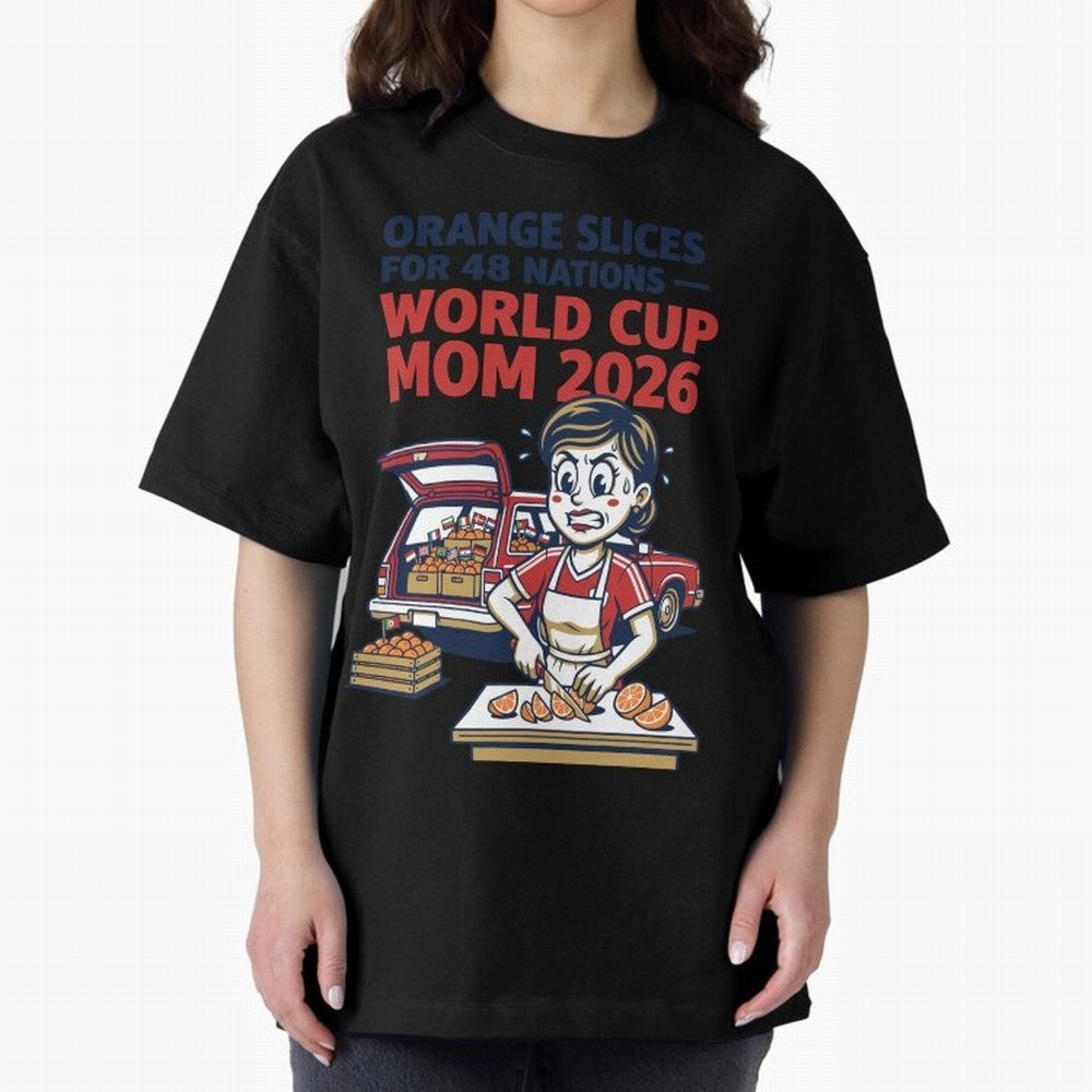Orange Slices for 48 Nations World Cup Mom V1 Classic T-Shirt Honor FIFA World Cup 2026 Spirit, Driven by Argentina and Brazil, Mbappe and Neymar, Game Day Rituals, Football Legends, Country Pride and the Road to the Final; Created for Match Day