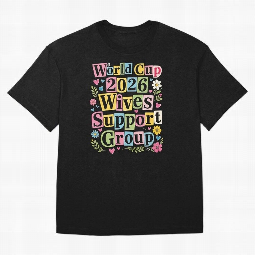 World Cup 2026 Wives Support Group Funny Soccer Meme USA Football Widow Humor Classic T-Shirt Represent FIFA World Cup 2026 Built around Neymar, Haaland and Cristiano Ronaldo, Portugal, Spain and Germany Energy, Worldwide Fan Energy, Dramatic