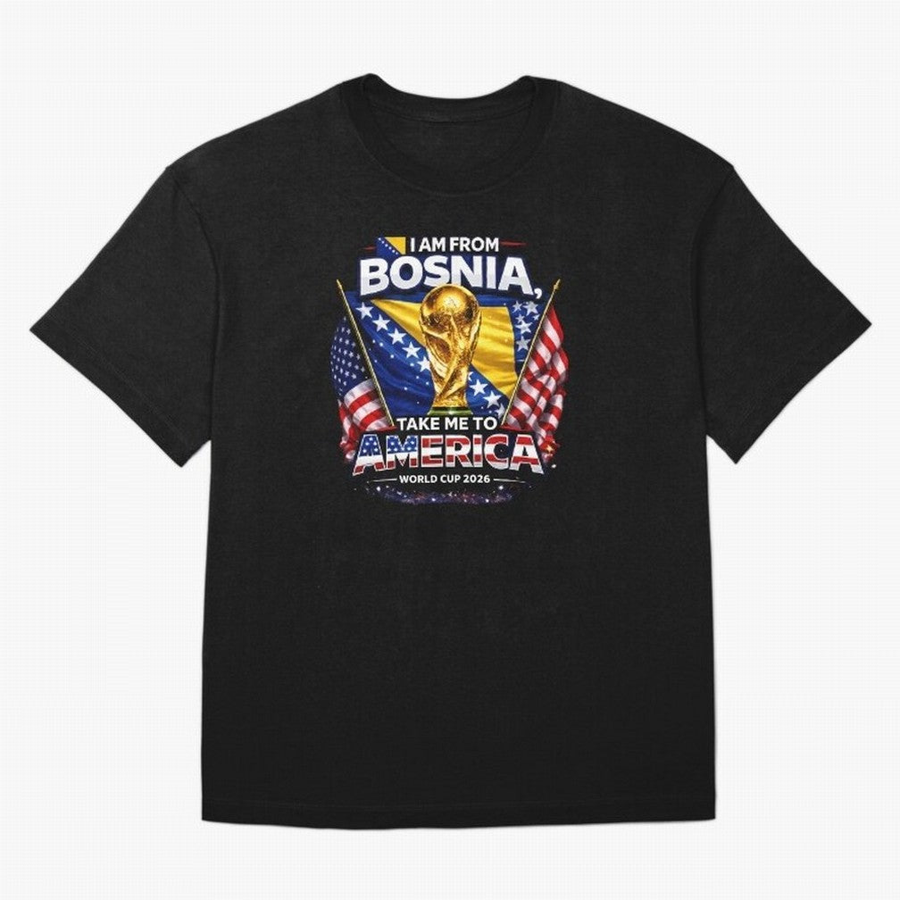 Bosnia USA World Cup 2026 - I Am From Bosnia, Take Me To America Classic T-Shirt Celebrate Rivalries and Pride in the FIFA World Cup 2026 Group Stage Journey through CR7 Highlights, England Pride, Game Day Rituals, Football Legends, Country Pride