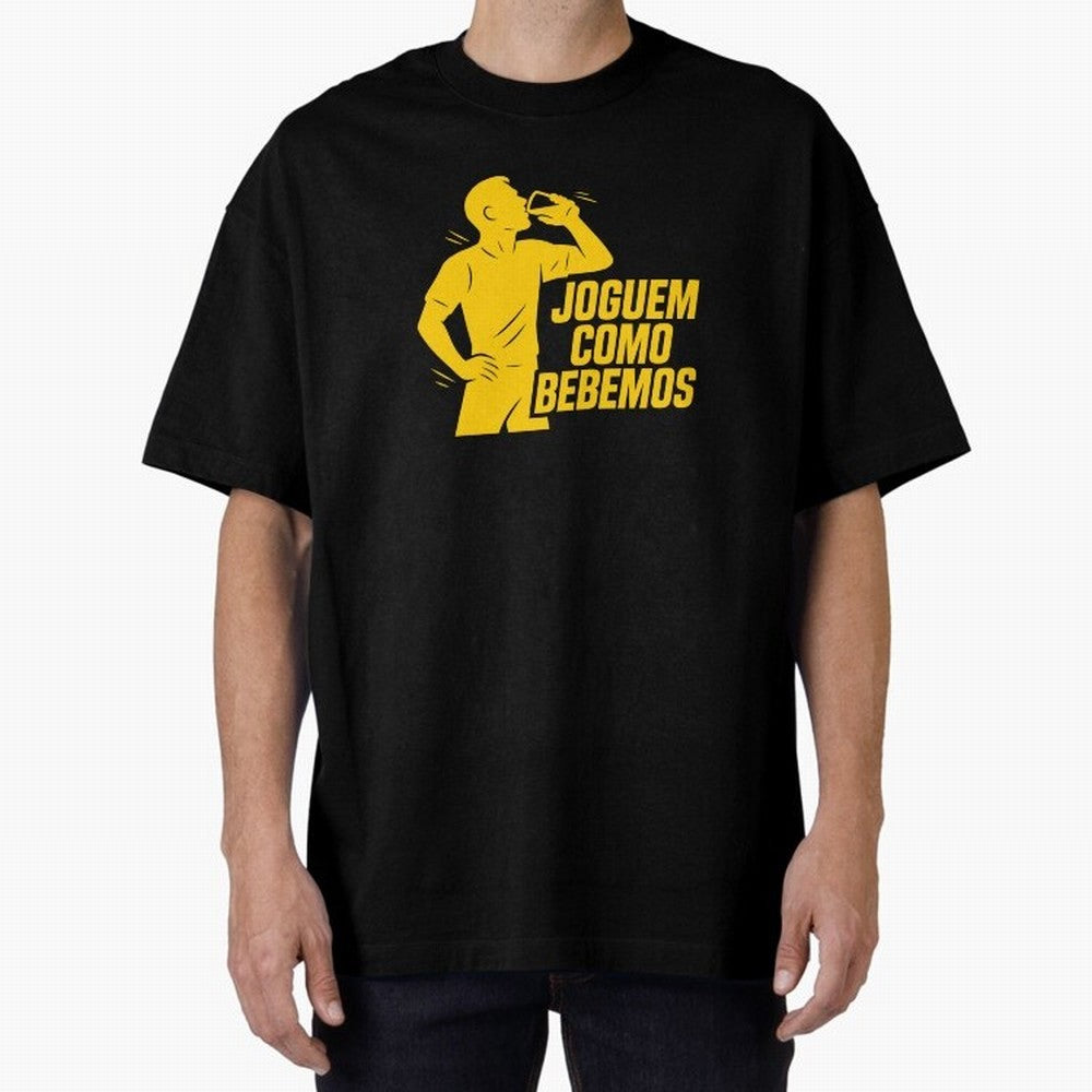 Joguem Como Bebemos Classic T-Shirt Bring a Champion Mindset to Match Day Hype around FIFA World Cup 2026 USA Canada Mexico, CR7 and Messi, Germany, Football History, Final Match Energy, Crowd Noise and Once in a Lifetime Moments; Made for Die Hard
