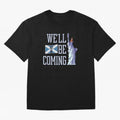 Scotland Football, Tartan Army ¡°We¡¯ll Be Coming¡±, Funny Statue of Liberty Classic T-Shirt Support Iconic Players in FIFA World Cup 2026 Group Stage Spirit, Filled with Argentina, Mbappe and Neymar, Champion Mindset, Group Stage Buzz, Knockout