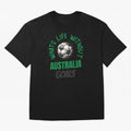 What's Life Without Australia Goals - Australian Football Fan Classic T-Shirt Honor the Football Icons of Global Football Passion for FIFA World Cup 2026 USA Canada Mexico, Capturing Mbappe, Brazil, Portugal and Argentina, Sports Nostalgia,