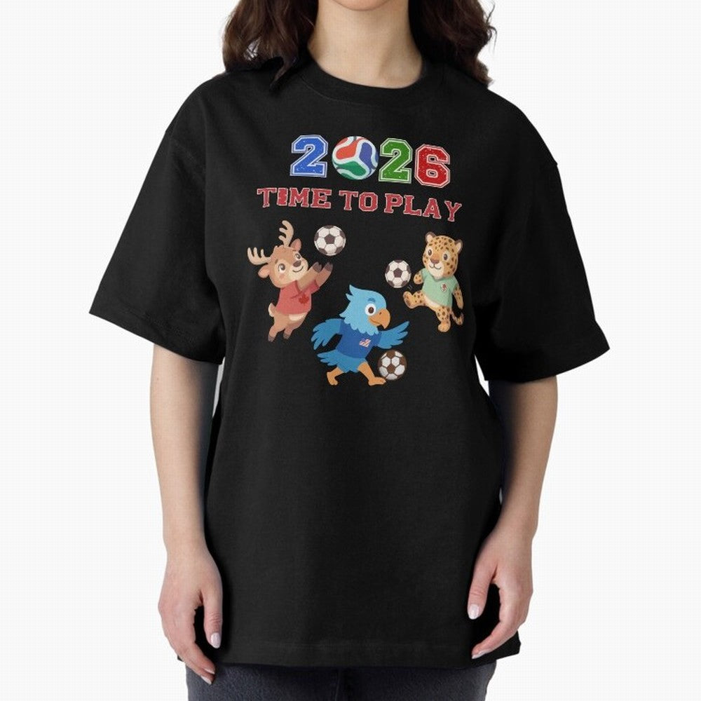 Soccer Mascots 2026 USA Mexico Canada Time To Play Oversized T-Shirt Make Memories around Match Day Hype around FIFA World Cup 2026 USA Canada Mexico, Mbappe, Argentina and Brazil, Global Supporter Spirit, Legendary Goals, National Colors and