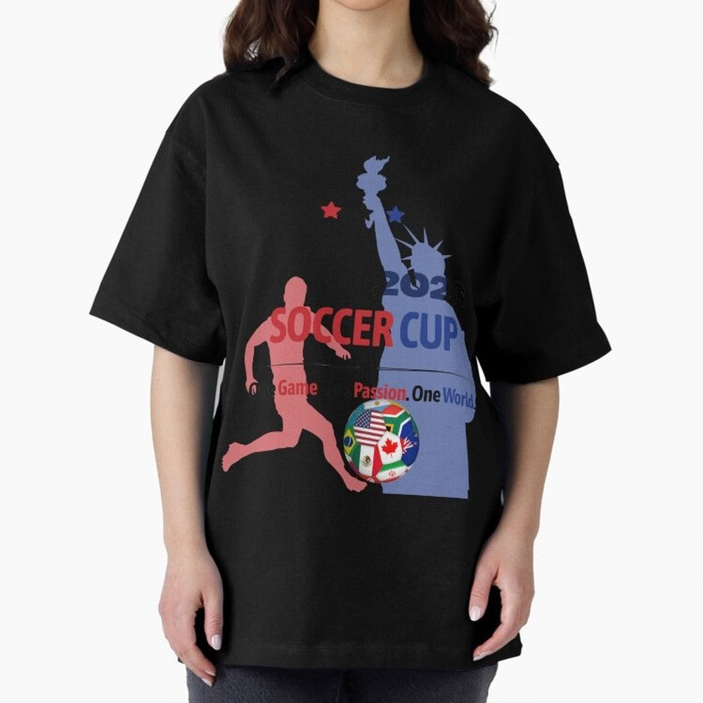 2026 Soccer Cup One Game One Passion One World Sports Fan Design Oversized T-Shirt Show Passion for the Stars of Global Football Passion for FIFA World Cup 2026 Group Stage, Connected to Neymar, England, France and Netherlands, Soccer Culture,