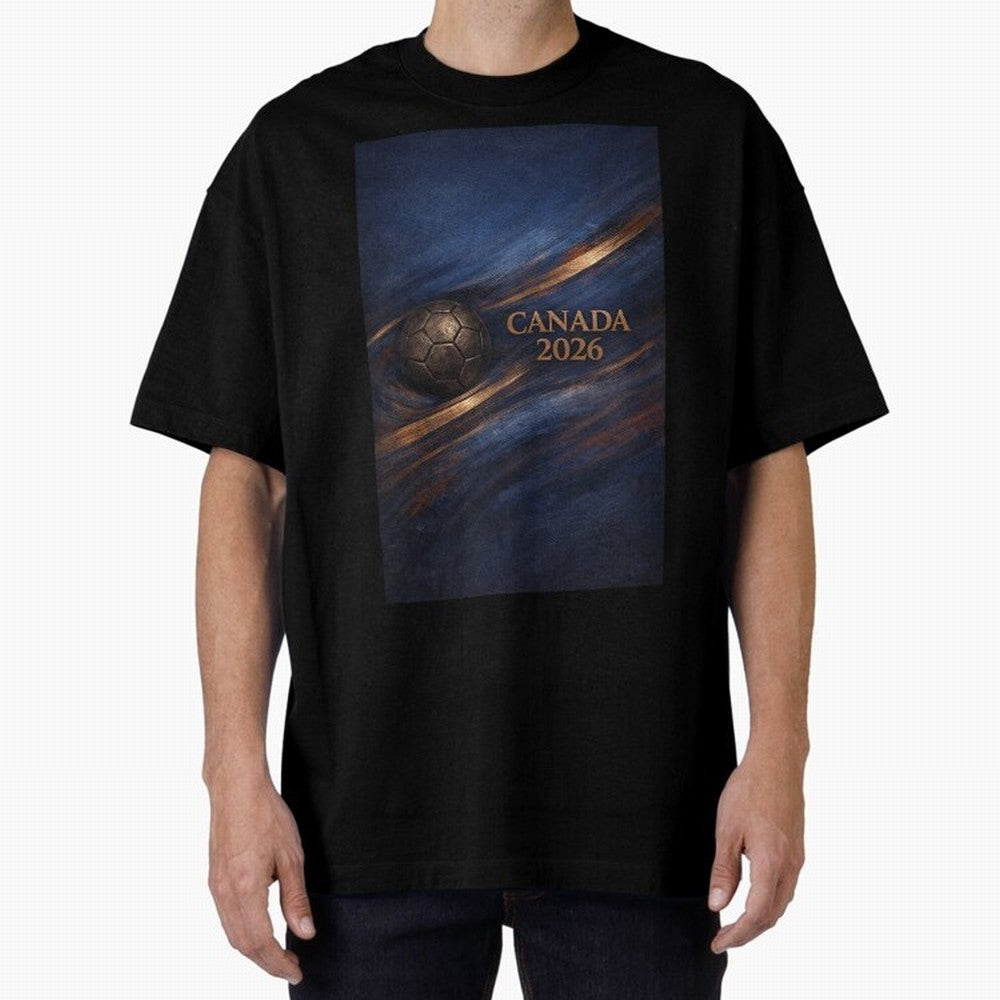 Canada 2026 Soccer Inspired Design Oversized T-Shirt Show Your Stadium Side during Match Day Hype around FIFA World Cup 2026 Group Stage, Neymar, Brazil, Global Supporter Spirit, Legendary Goals, National Colors and Tournament Celebration; Great