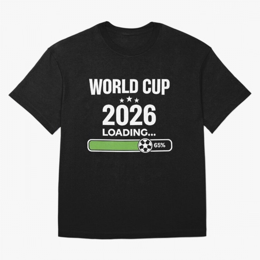 World Cup 2026 Loading Funny Football Shirt Soccer Fan Gift Oversized T-Shirt Show Your Tournament Heart for Match Day Hype around FIFA World Cup 2026, Cristiano Ronaldo, Germany, Goal Celebration Energy, Supporter Heritage, Football Icons and