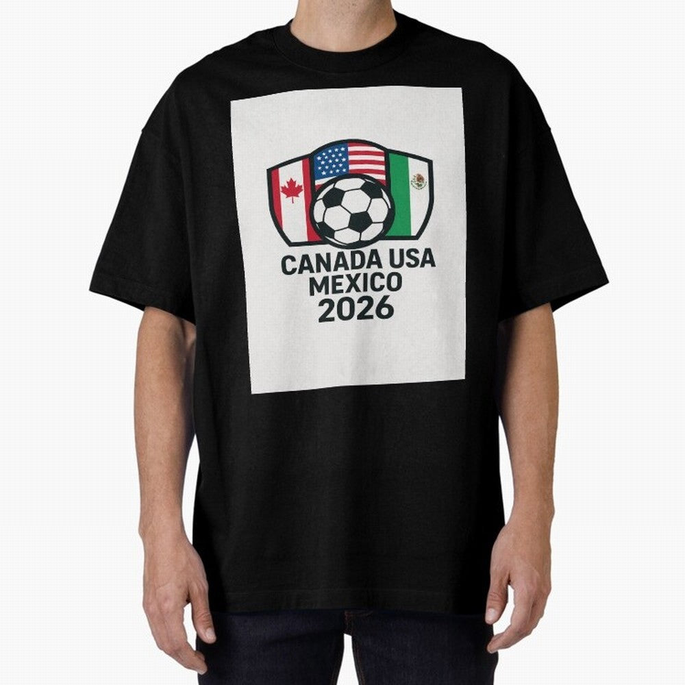 World Cup Soccer 2026 Canada USA Mexico Design Oversized T-Shirt Show Your Love for FIFA World Cup 2026 Built around Cristiano Ronaldo, Haaland and CR7, England, France and Netherlands Energy, Match Day Excitement, Supporter Culture, Golden Goals