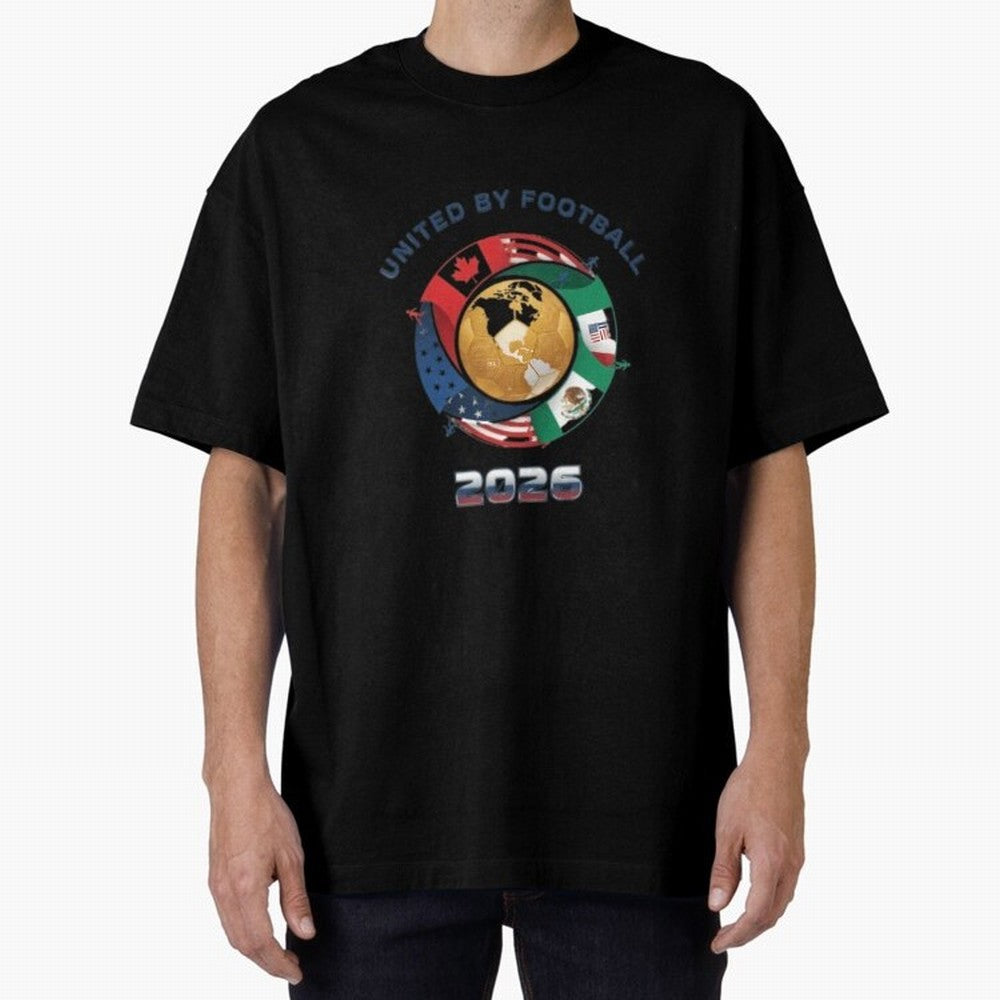 United By Football 2026 Oversized T-Shirt Celebrate Soccer Greatness during FIFA World Cup 2026 for Fans of Messi, Neymar and Mbappe and Portugal, Spain and Germany, Bringing Supporter Pride, Iconic Celebrations, Legendary Names and Global Match