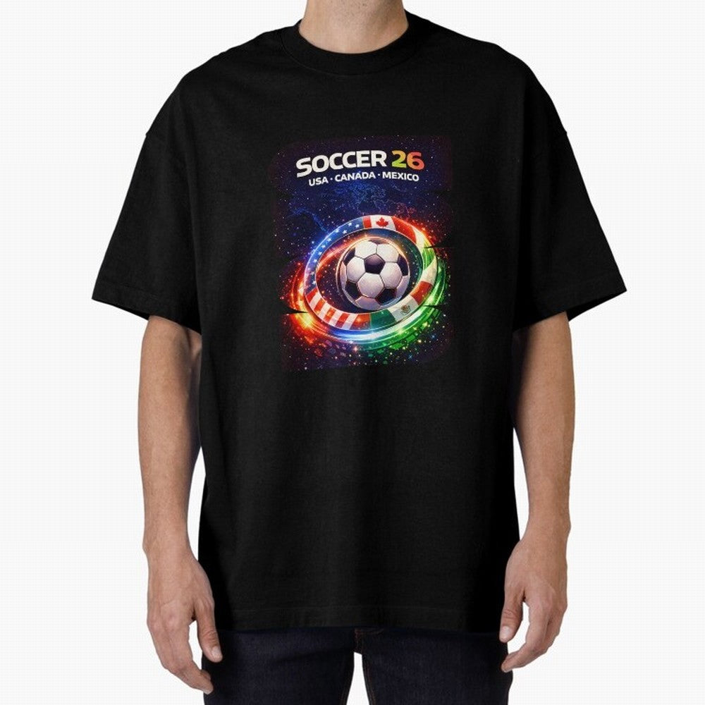North America Soccer 2026 Soccer 26 Usa Canada Mexico Fan United 2026 Soccer Oversized T-Shirt Elevate Match Day Hype around FIFA World Cup 2026 Group Stage, Neymar, Argentina, Soccer Culture, Superstar Moments, National Team Dreams and Competitive