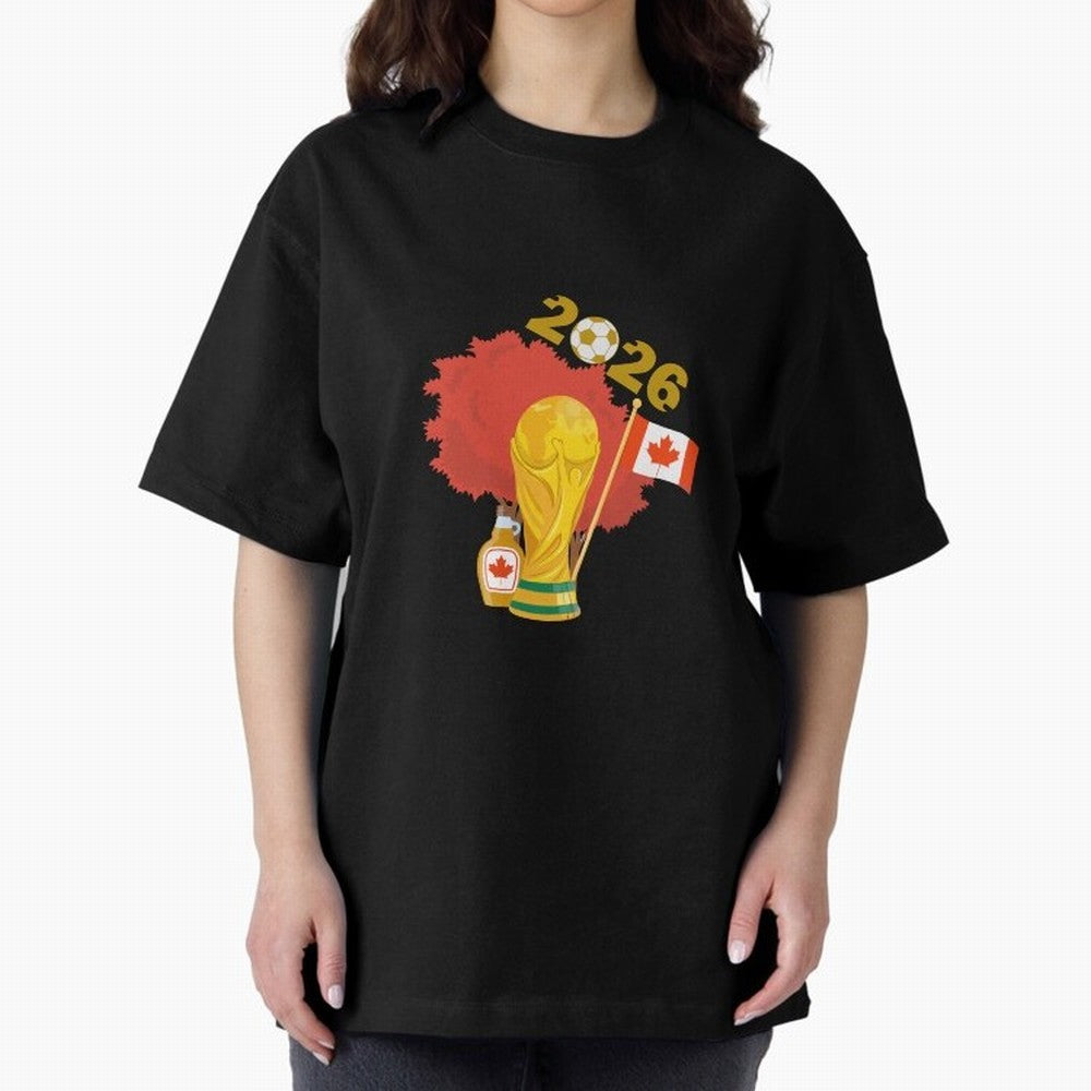 Canada 2026 Football Championship Golden Oversized T-Shirt Make Your Look Match FIFA World Cup 2026 USA Canada Mexico Spirit, Featuring England, France and Netherlands, Neymar, Fan Favorite Moments, National Team Passion, Big Match Drama and Soccer