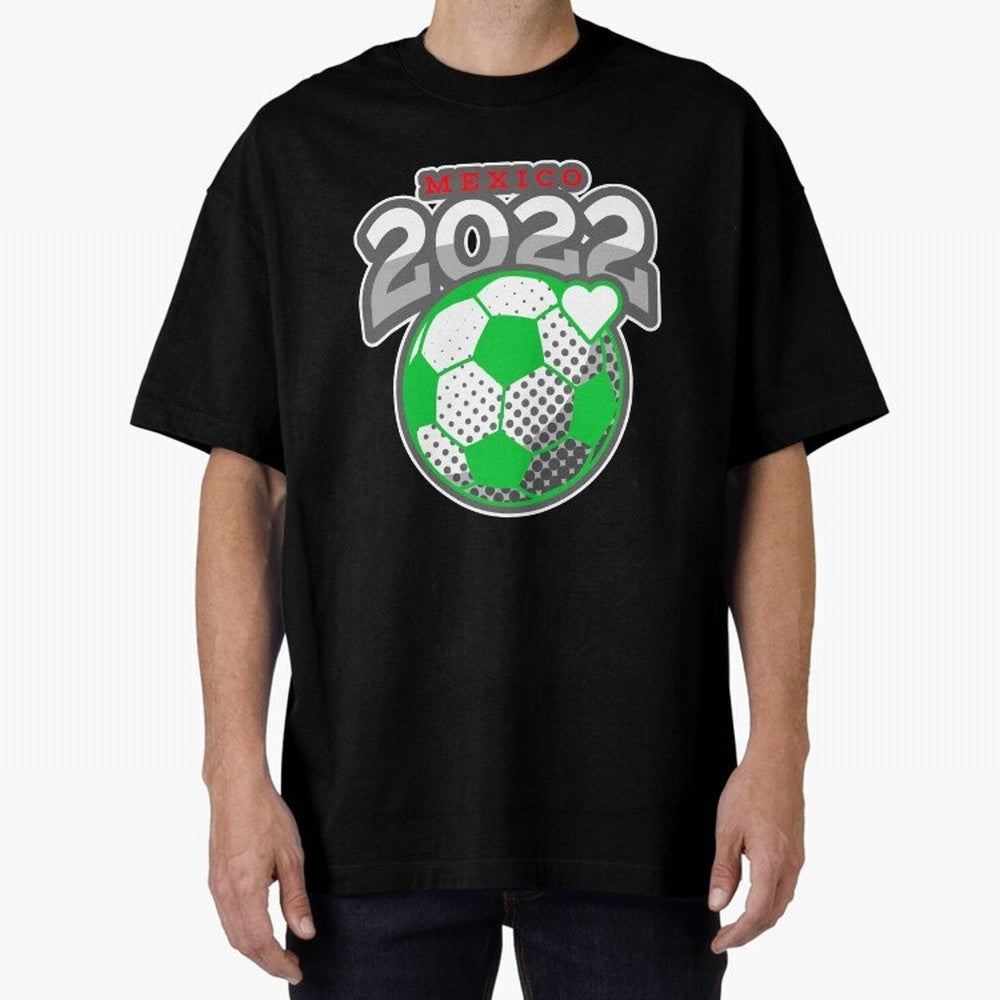 Mexico Futbol 2022 , Futbol Soccer Oversized T-Shirt Bring Trophy Dreams to FIFA World Cup 2026 Inspired by Messi, Netherlands Energy, Vintage Soccer Flavor, Modern Football Stars, National Flags and Final Night Emotion; Created for Match Day