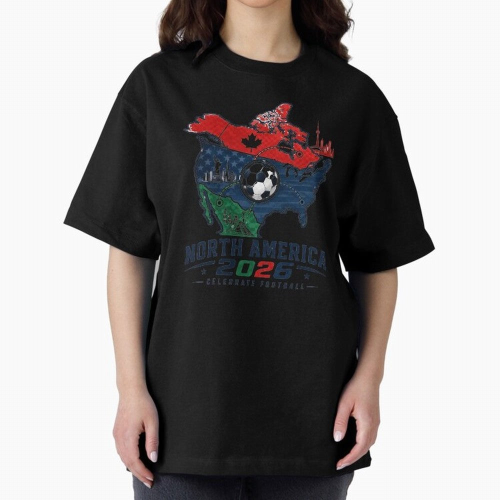 United by Football 2026 North America Soccer Design Oversized T-Shirt Show Match Day Excitement for Global Football Passion for FIFA World Cup 2026, Connected to Messi and Cristiano Ronaldo, Spain and Netherlands, Worldwide Fan Energy, Dramatic
