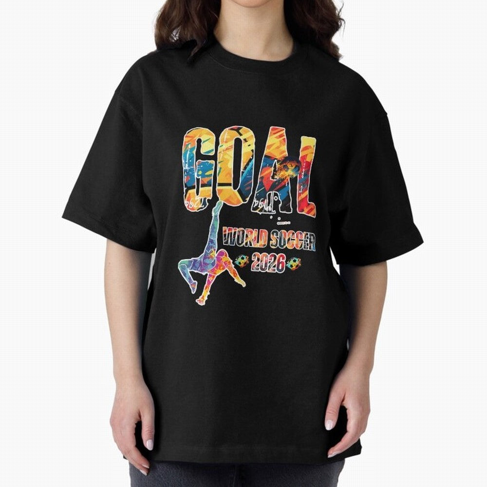 Goal World Soccer Championship 2026 Oversized T-Shirt Celebrate Golden Goal Energy in FIFA World Cup 2026 Group Stage Connected to Mbappe and Neymar, Brazil Energy, Football Passion, Legendary Performances, Festival Vibes and Supporter Community;