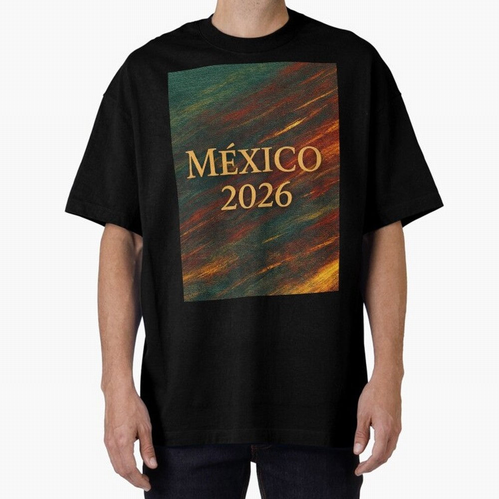 Mexico 2026 Arc of Color - Elegant and Luxury Design for Soccer Fans Oversized T-Shirt Live the Energy of FIFA World Cup 2026 Group Stage Made for Haaland, Argentina and Brazil Energy, Stadium Memories, Football Loyalty, International Chants and