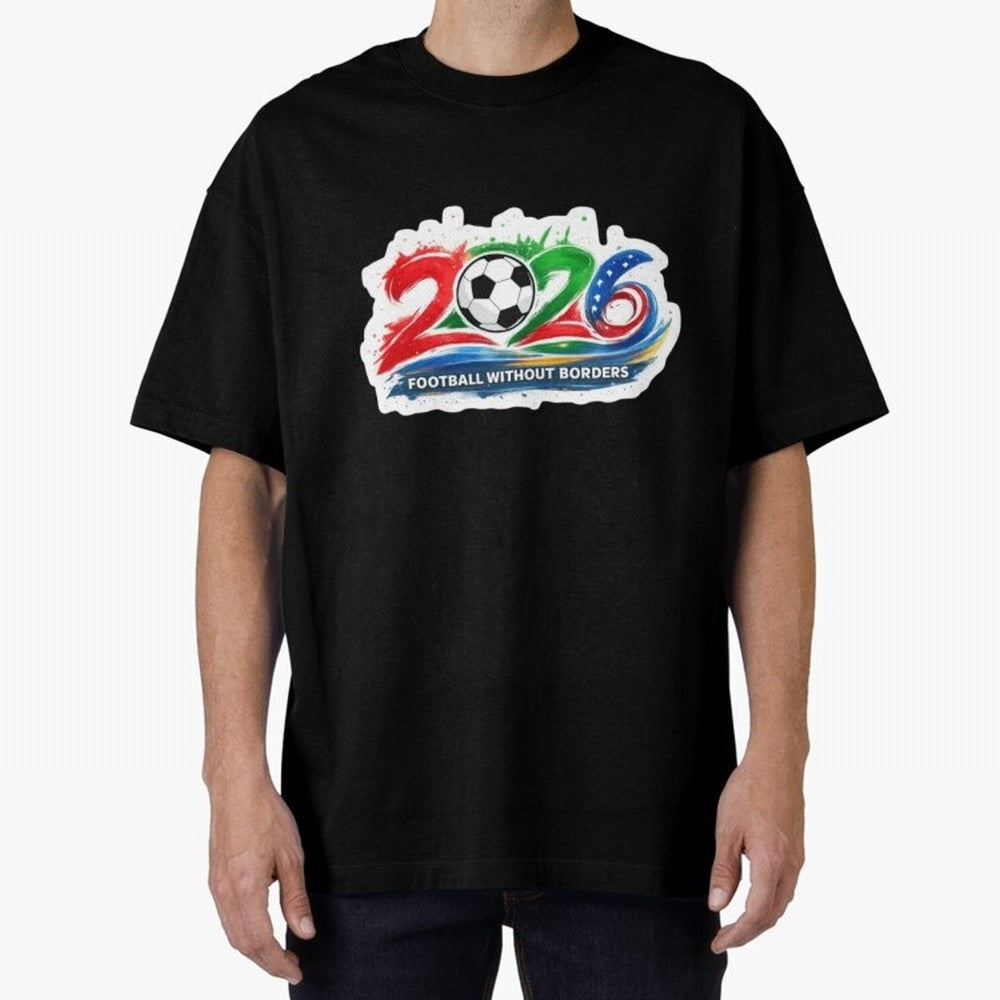 Football Without Borders 2026 Artistic Logo Oversized T-Shirt Bring World Football Passion into Global Football Passion for FIFA World Cup 2026, Celebrating CR7 and Messi, Argentina and Brazil, Football Passion, Legendary Performances, Festival