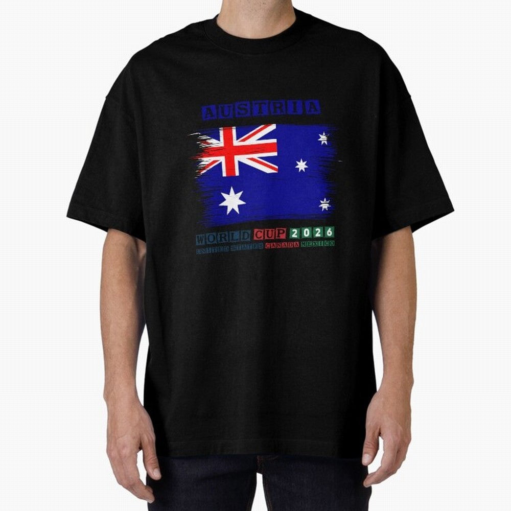 AUSTRIA WORLD CUP 2026 Oversized T-Shirt Share Global Football Passion for FIFA World Cup 2026, Celebrating Neymar, England, France and Netherlands, Championship Spirit, Famous Goals, Roaring Crowds and International Football Unity; Created for