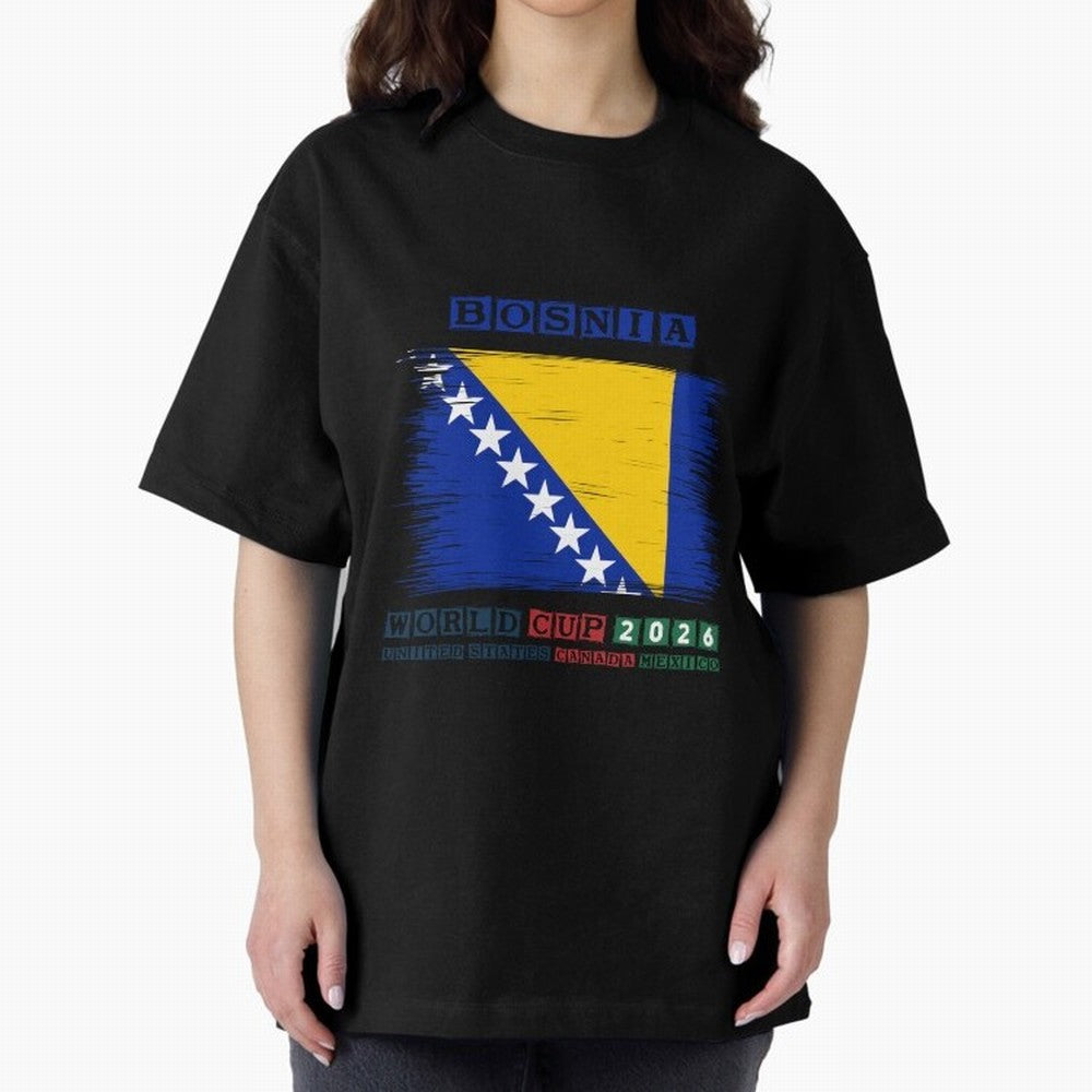 BOSNIA WORLD CUP 2026 Oversized T-Shirt Carry National Pride through the FIFA World Cup 2026 Journey through Messi Highlights, Spain and Netherlands Pride, Football History, Final Match Energy, Crowd Noise and Once in a Lifetime Moments; Perfect