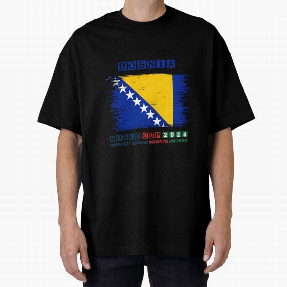 BOSNIA WORLD CUP 2026 Oversized T-Shirt Carry National Pride through the FIFA World Cup 2026 Journey through Messi Highlights, Spain and Netherlands Pride, Football History, Final Match Energy, Crowd Noise and Once in a Lifetime Moments; Perfect