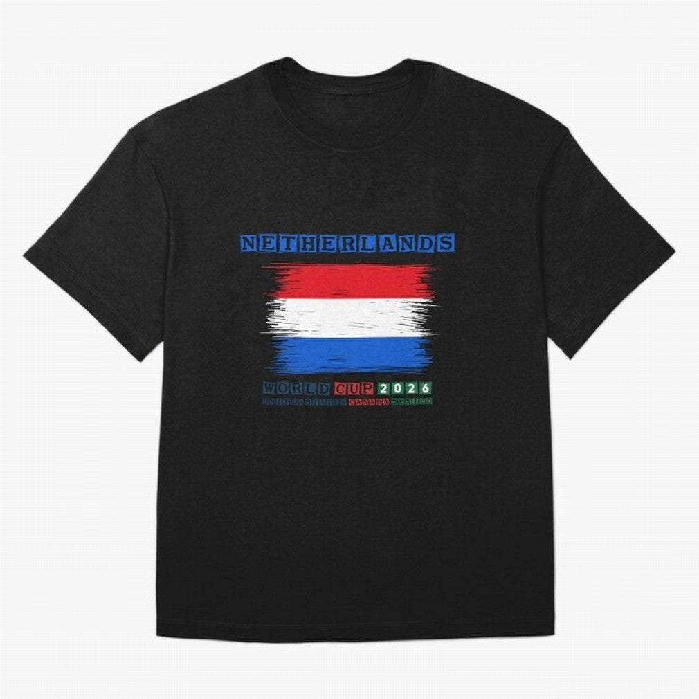 NETHERLANDS WORLD CUP 2026 Oversized T-Shirt Live the Energy of Global Football Passion for FIFA World Cup 2026 Group Stage, Celebrating Messi, Neymar and Mbappe, Brazil, Portugal and Argentina, Football Festival Excitement, Trophy Ambitions,