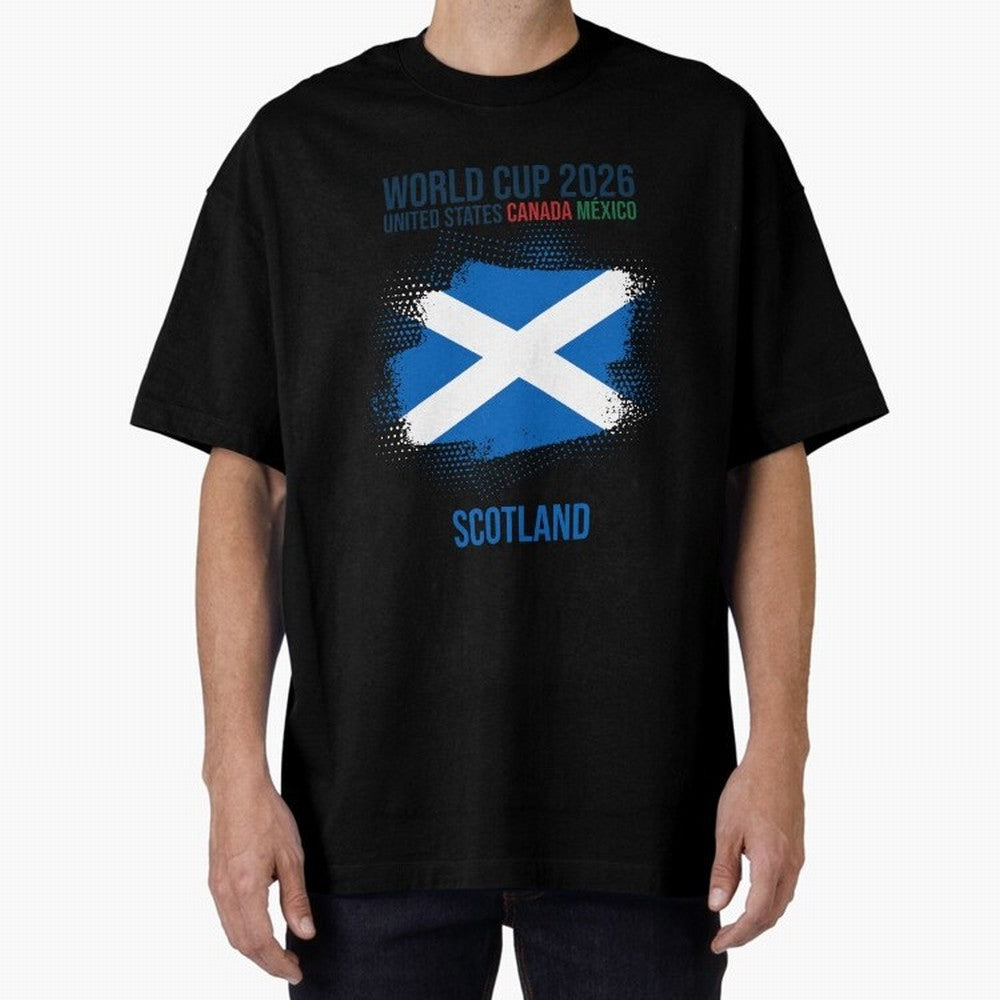 SCOTLAND WORLD CUP 2026 Oversized T-Shirt Embrace FIFA World Cup 2026 Group Stage Spirit, Highlighting France and Portugal, Messi, CR7 and Mbappe, Sports Nostalgia, International Competition, Famous Players and Unforgettable Victories; Made for